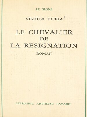 cover image of Le chevalier de la résignation